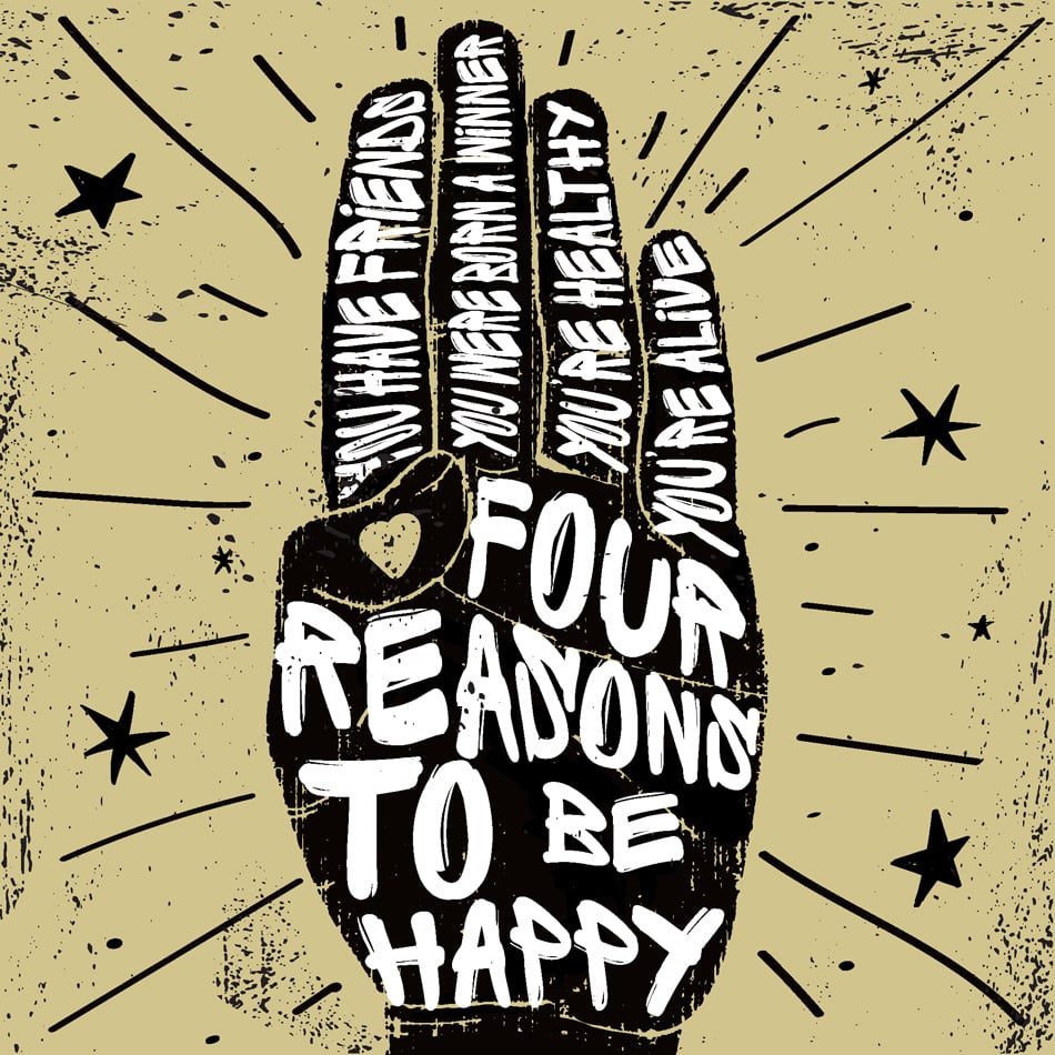 Hard rock quotes poster Four reasons to be happy