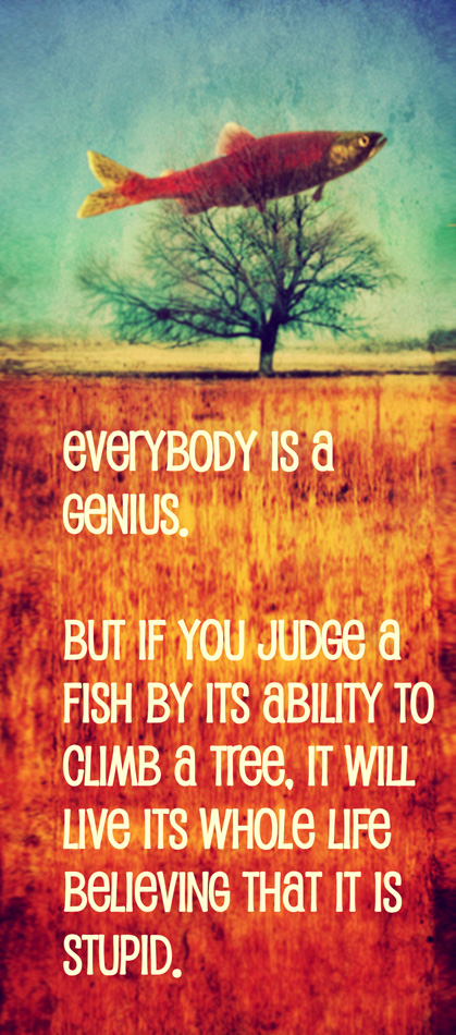 A Quote With A Fish In A Tree Toned With A Warm Instagram Like Filter